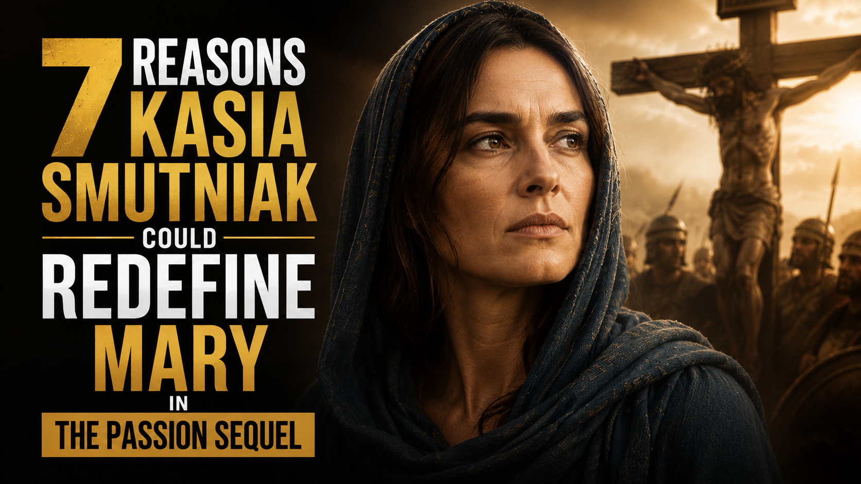 7 Reasons Kasia Smutniak Could Redefine Mary in The Passion Sequel