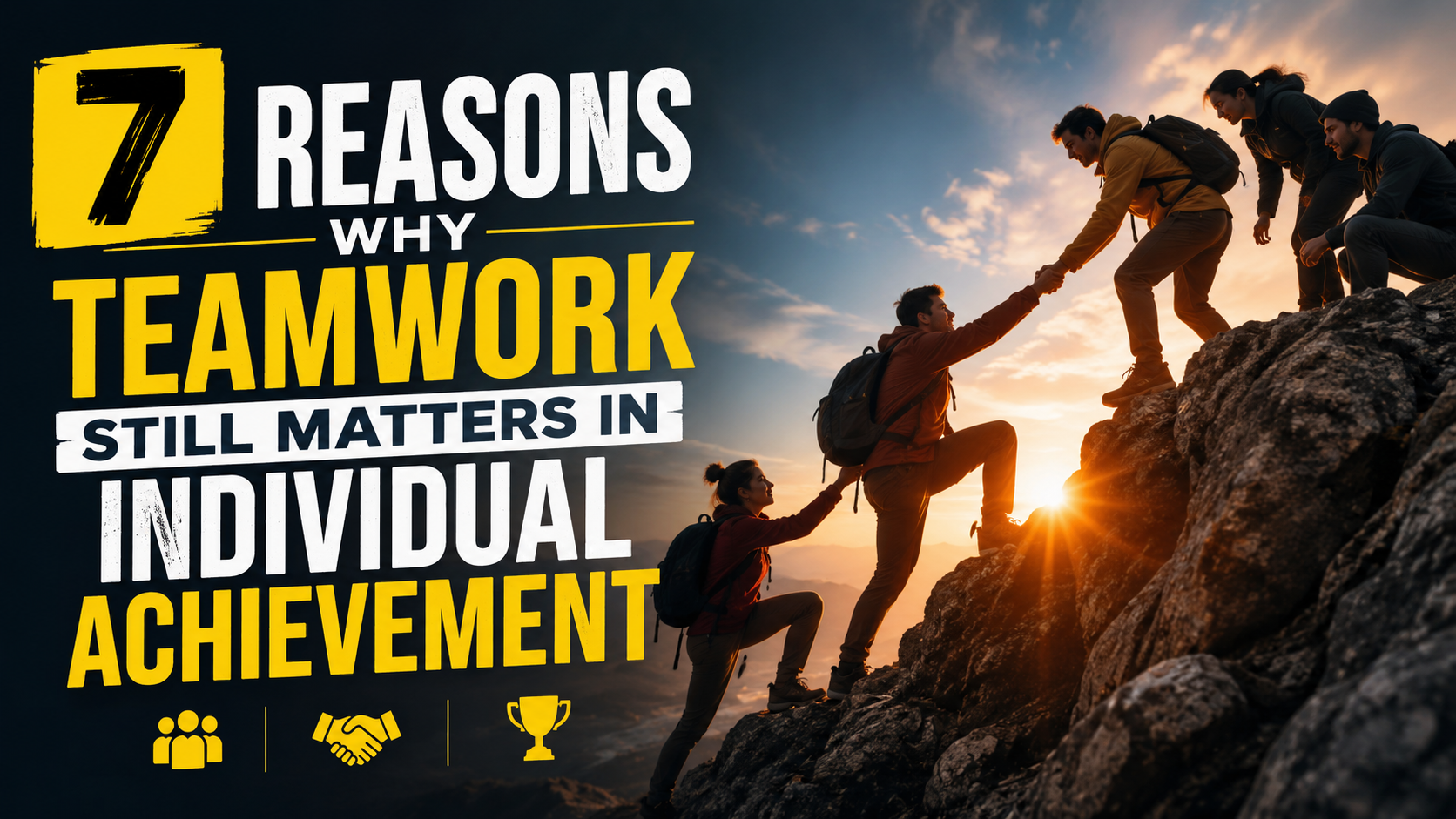 7 Reasons Why Teamwork Still Matters in Individual Achievement